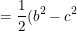 \small =\frac{1}{2}(b^2-c^2)+\frac{1}{2}(c^2-a^2)+\frac{1}{2}(a^2-b^2)=0